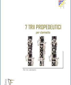 7 TRII PROPEDEUTICI PER CLARINETTO