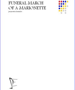 MARCIA FUNEBRE PER UNA MARIONETTA