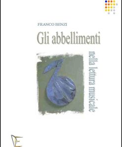 GLI ABBELLIMENTI NELLA LETTURA MUSICALE